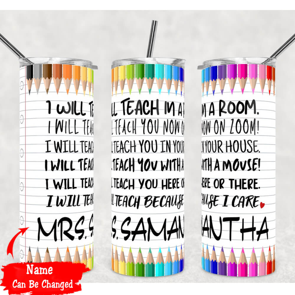 Personalize Teacher Skinny Tumbler I Will Teach In A Room With A Mouse