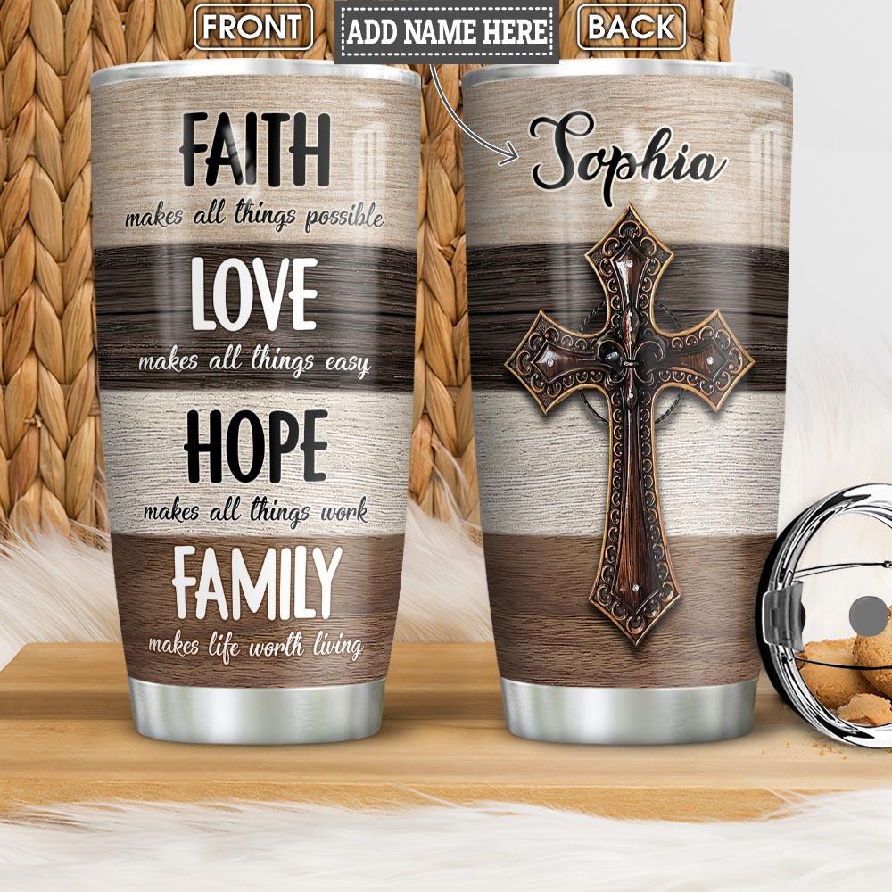 Personalized Jesus Tumbler Faith Hope Love Family