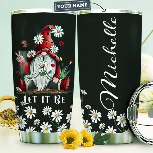 Personalized Funny Tumbler Hippie Gnome Let It Be