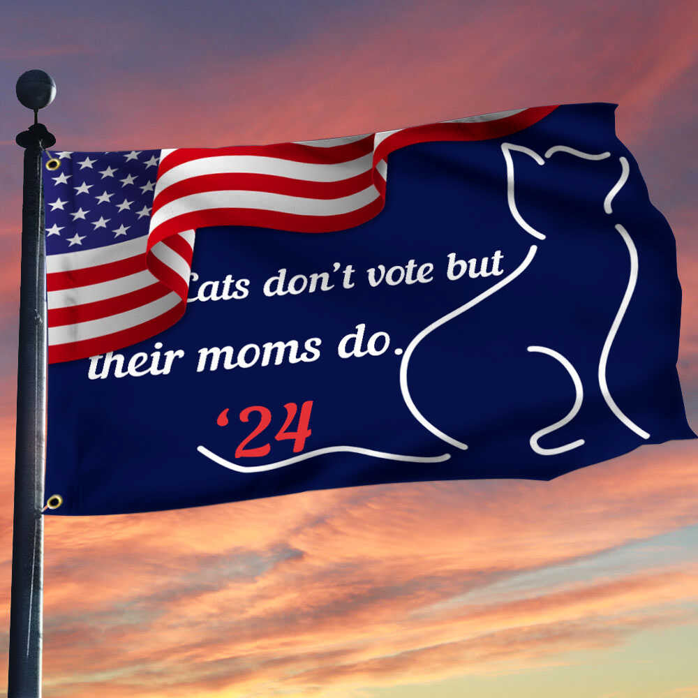 Cats Don't Vote But Their Moms Do 24 American Flag Support For Kamala Harris Flag