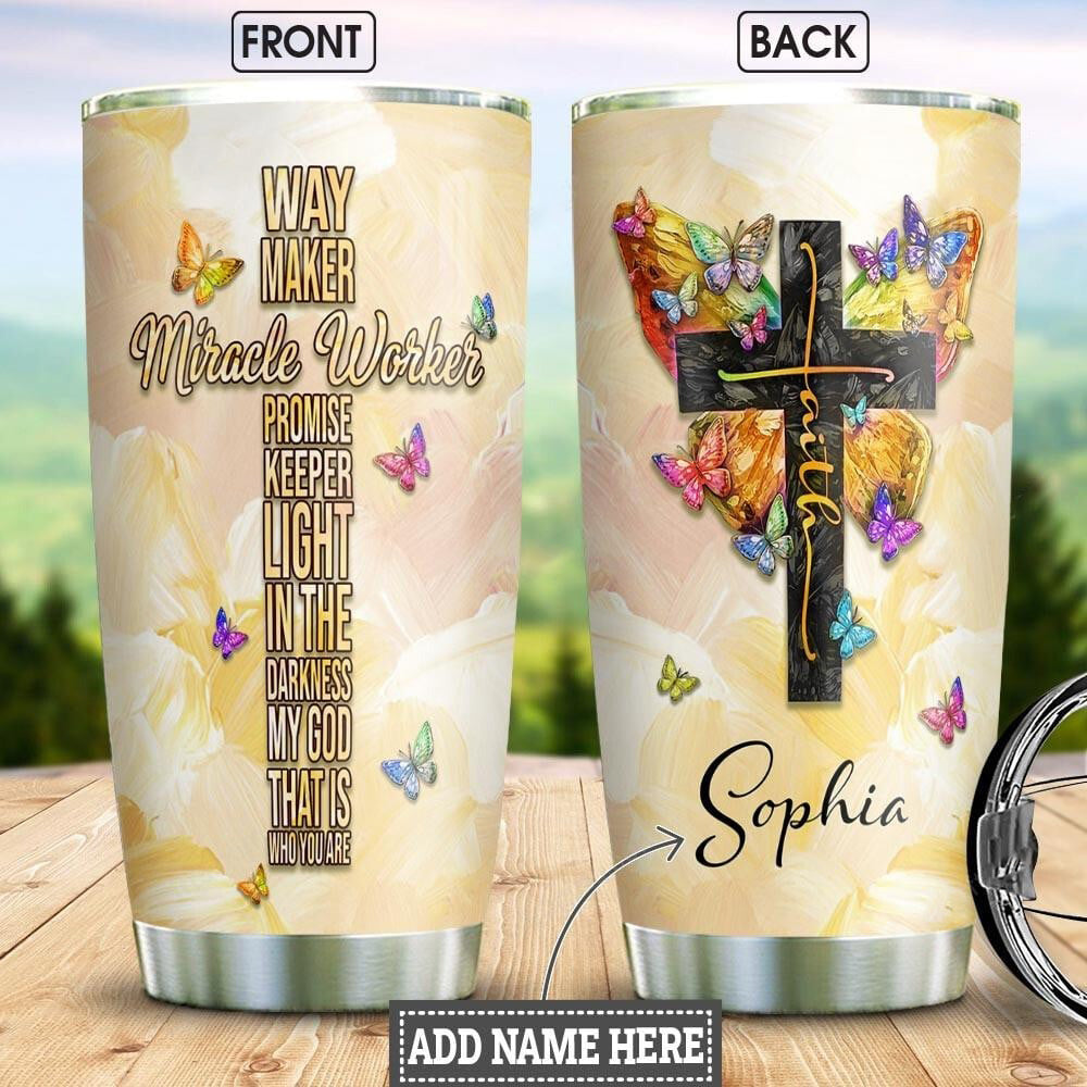 Personalized Faith Butterfly Tumbler Way Maker Miracle Worker