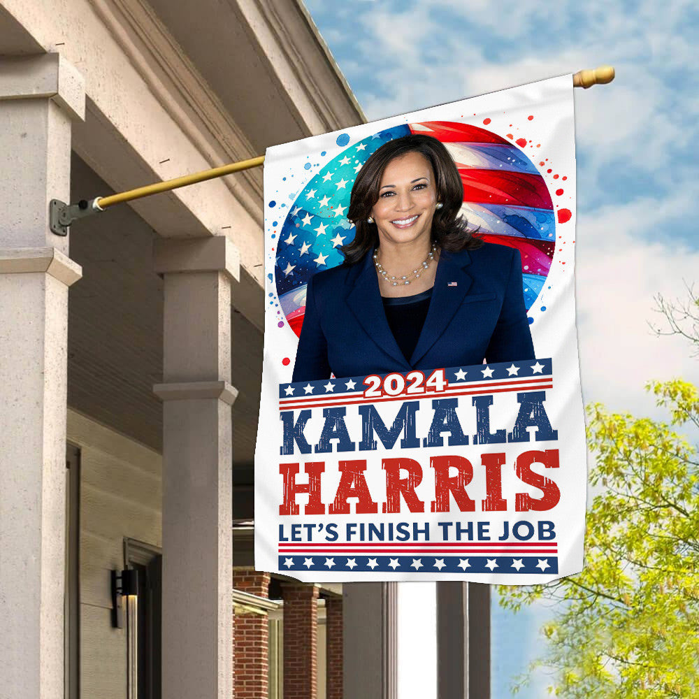 2024 Kamala Harris Let's Finish The Job Flag President Kamala Harris Flag Gifts