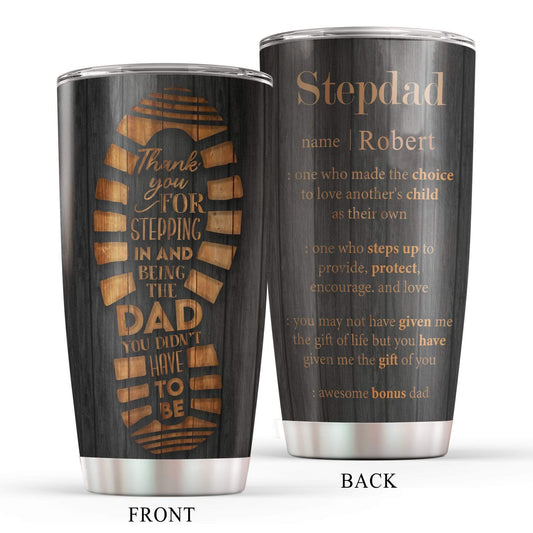 Personalized Stepdad Tumbler Stepdad Definition Thank You For Stepping