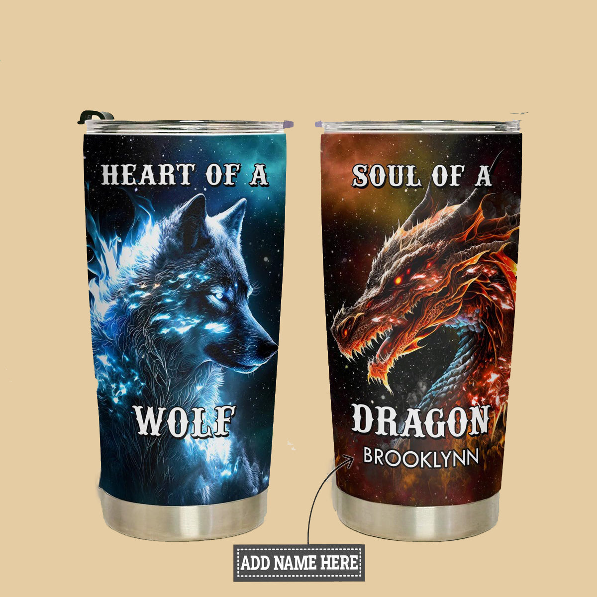 Personalized Tumbler Heart Of A Wolf Soul Of A Dragon