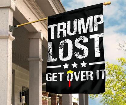 Trump Lost Flag Trump Lost Get Over It Funny Sarcastic Anti Trump For President Political Merch