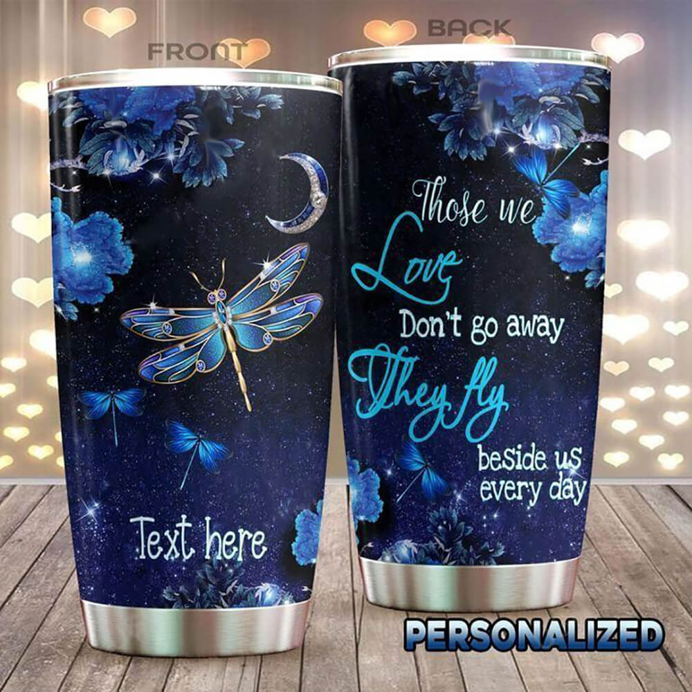 Personalized Galaxy Memorial Tumbler Those We Love Don't Go Away