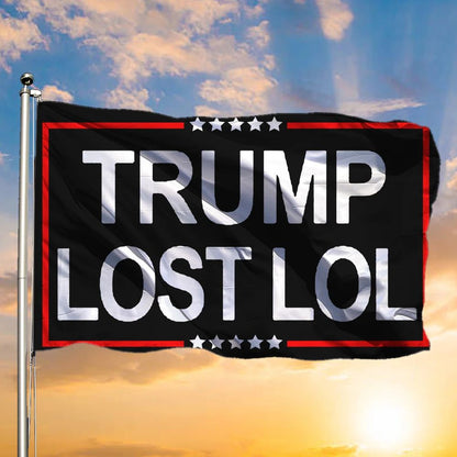 Trump Lost Flag Lol Funny Anti Trump Flag Merchandise Indoor Outdoor Decor