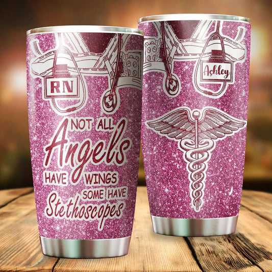 Personalized Glitter Nurse Tumbler Not All Angles Have Wings