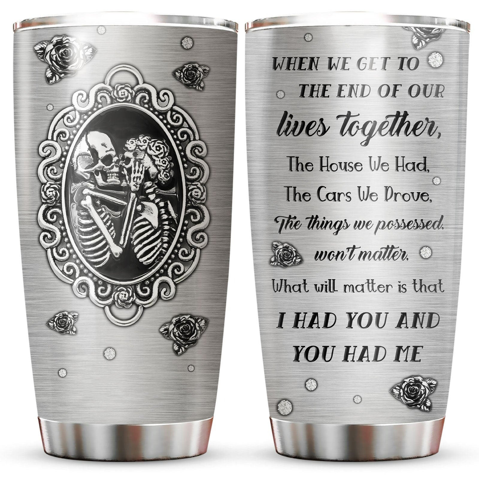 Skull Couple Tumbler When We Get To The End Of Our Lives Together