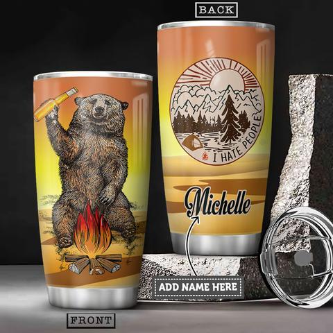 Personalized Camping Bear Tumbler I Hate People