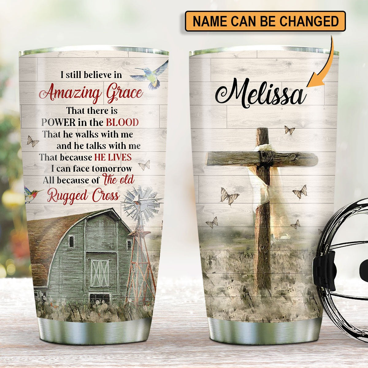 Personalized Christian Tumbler I Still Believe In Amazing Grace