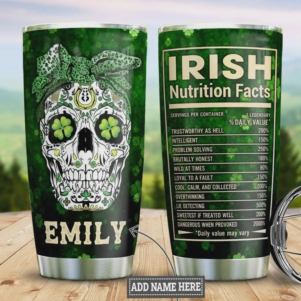 Personalized Irish Tumbler Irish Nutrition Facts Skull Girl