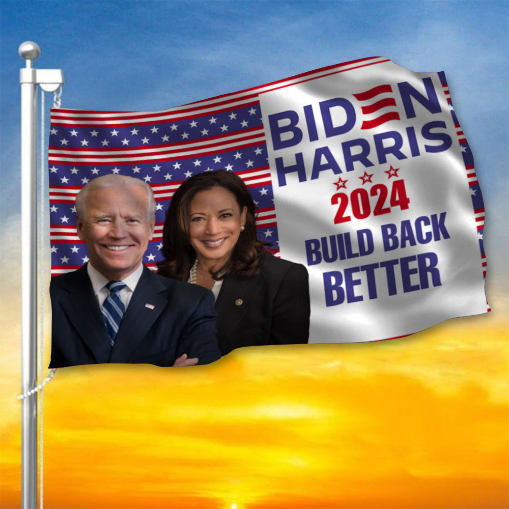 Biden Harris 2024 Build Back Better Flag Re-Elect Biden Running For President 2024