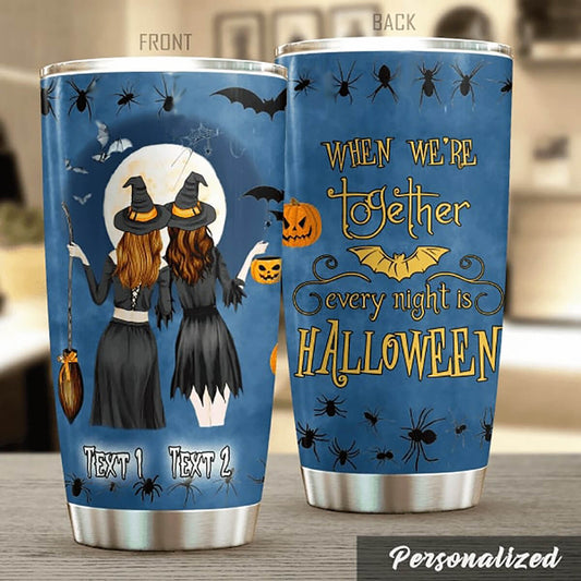 Personalized Halloween Matching Tumbler When We're Together Every Night Is Halloween