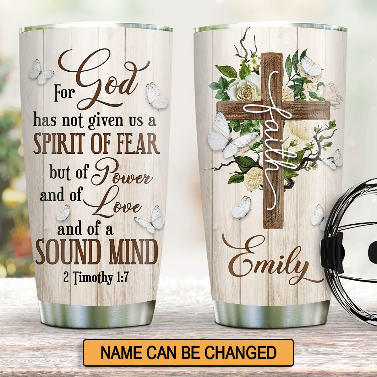 Personalized Christian Tumbler God Has Given Us Power And Sound Mind