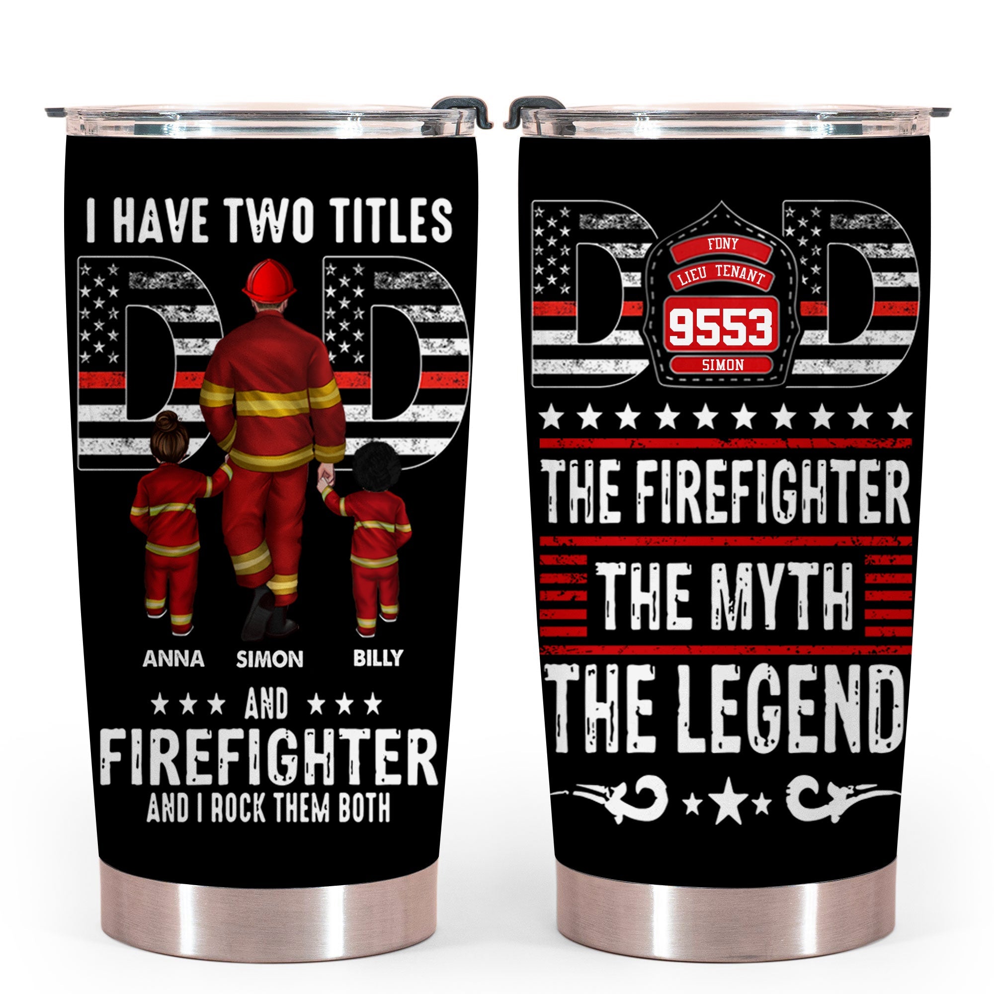 Personalized Firefighter Dad Tumbler I Have Two Tiitles Dad And Firefighter