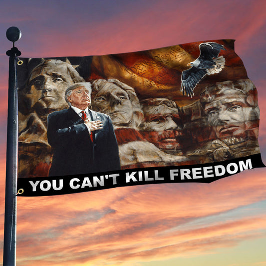 Trump Shooting Flag You Can't Kill Freedom Flag 2024 Republican Merchandise Trump Trend Flag