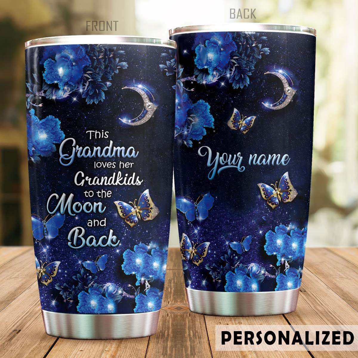 Personalized Grandma Tumbler This Grandma Loves Her Grandkids To The Moon And Back