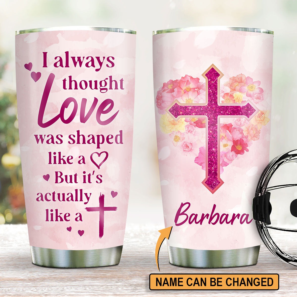 Personalized Christian Tumbler Love Is Actually Like Cross