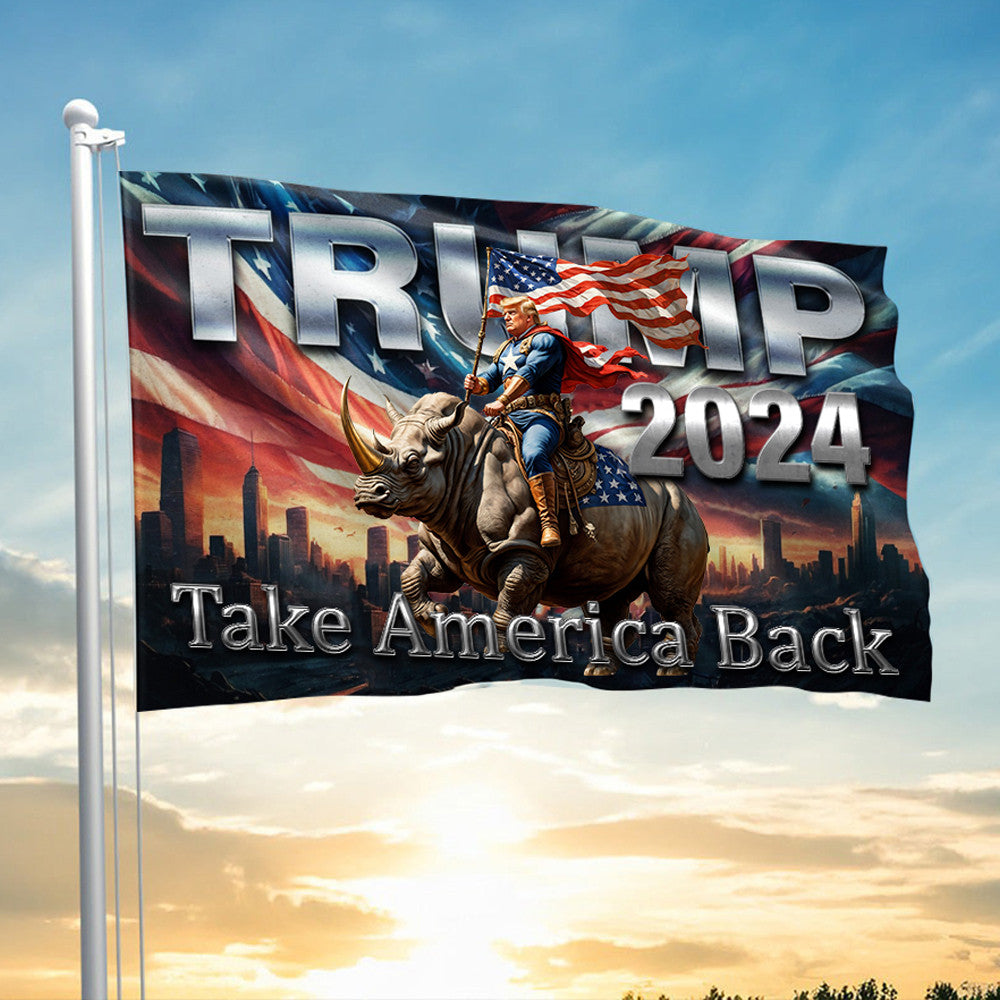 Trump 2024 Take America Back Flag Donald Trump Flag Gift For Patriots