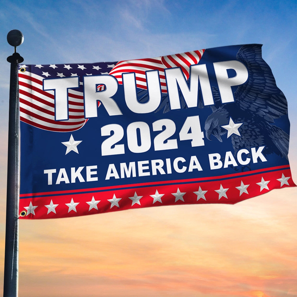 Trump 2024 Take America Back Flag Patriotic Eagle Pro-Trump Maga Flag 2024 President Campaign