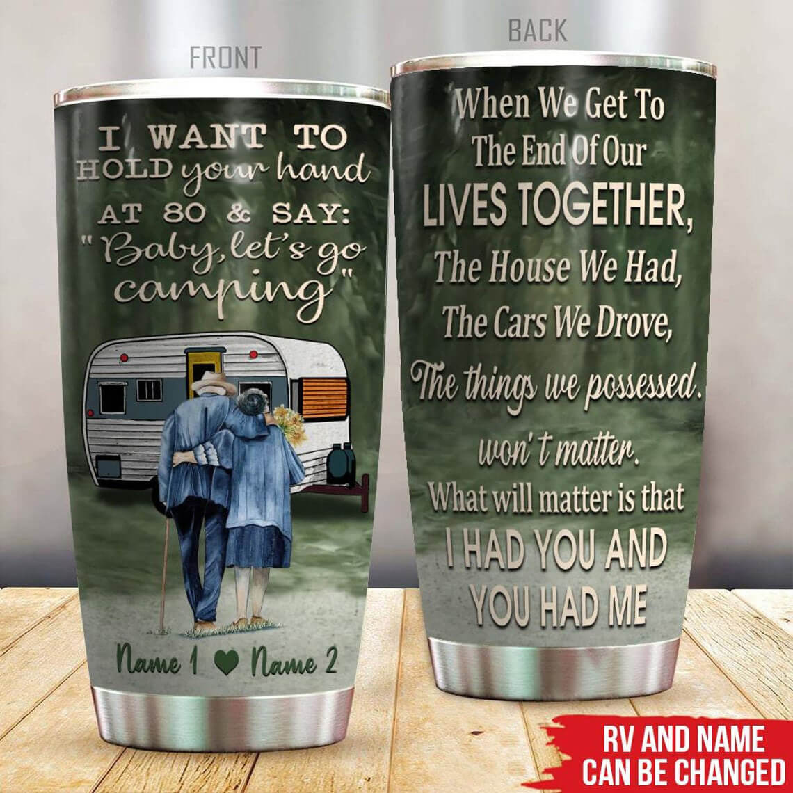 Personalized Camping Tumbler For Couple When We Get To The End