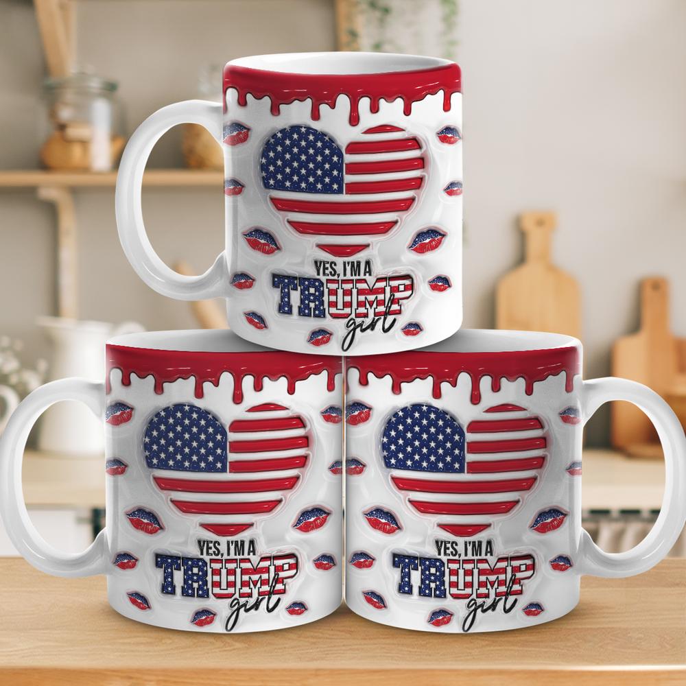 I'm A Trump Girl 3D Inflated Effect Printed Mug - Gift For Best Friends, BFF, Sisters