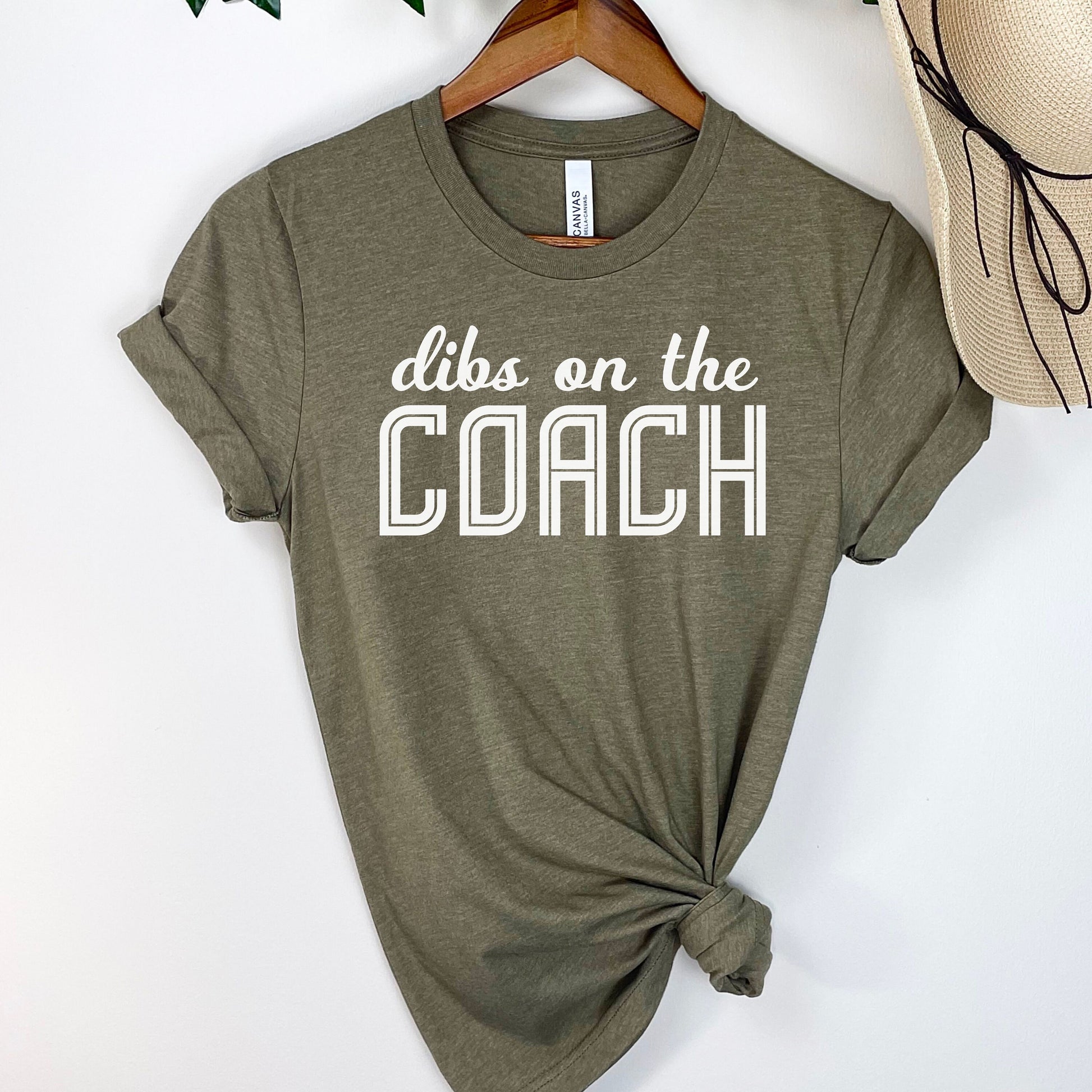 Dibs on The Coach Shirt, Coach's Wife Shirt, Coach's Girlfriend T Shirt, Proud Coach's Wife Shirt, Dibs on Coach Shirt