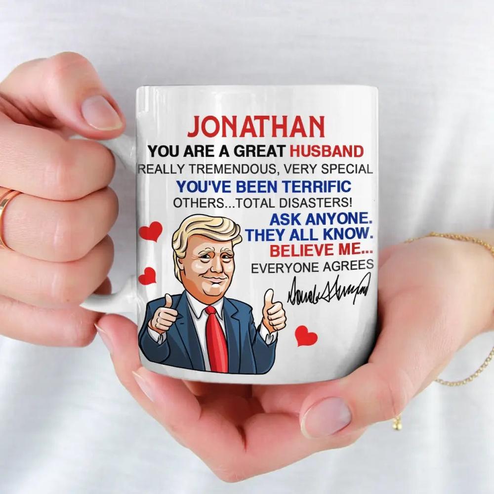 You've Been Terrific, Others Are Disasters - US Election Trump Mug