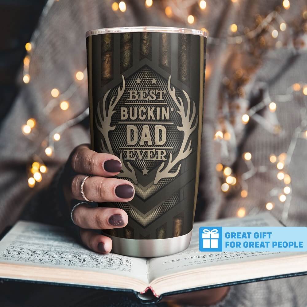 Personalized Dad Tumbler Best Buckin Dad Ever