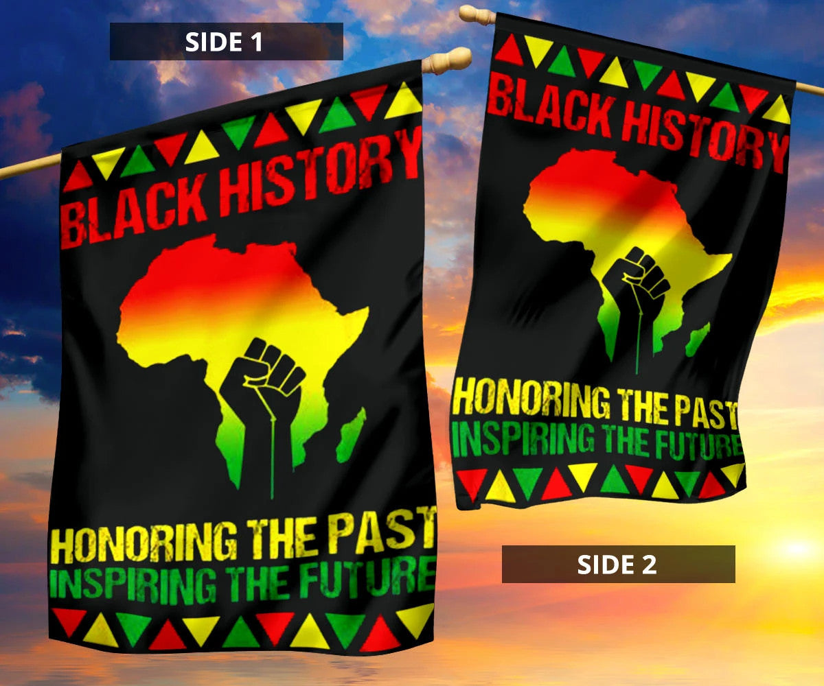 Black History Flag Honoring The Past Inspiring The Future Black History Month Flag Decor