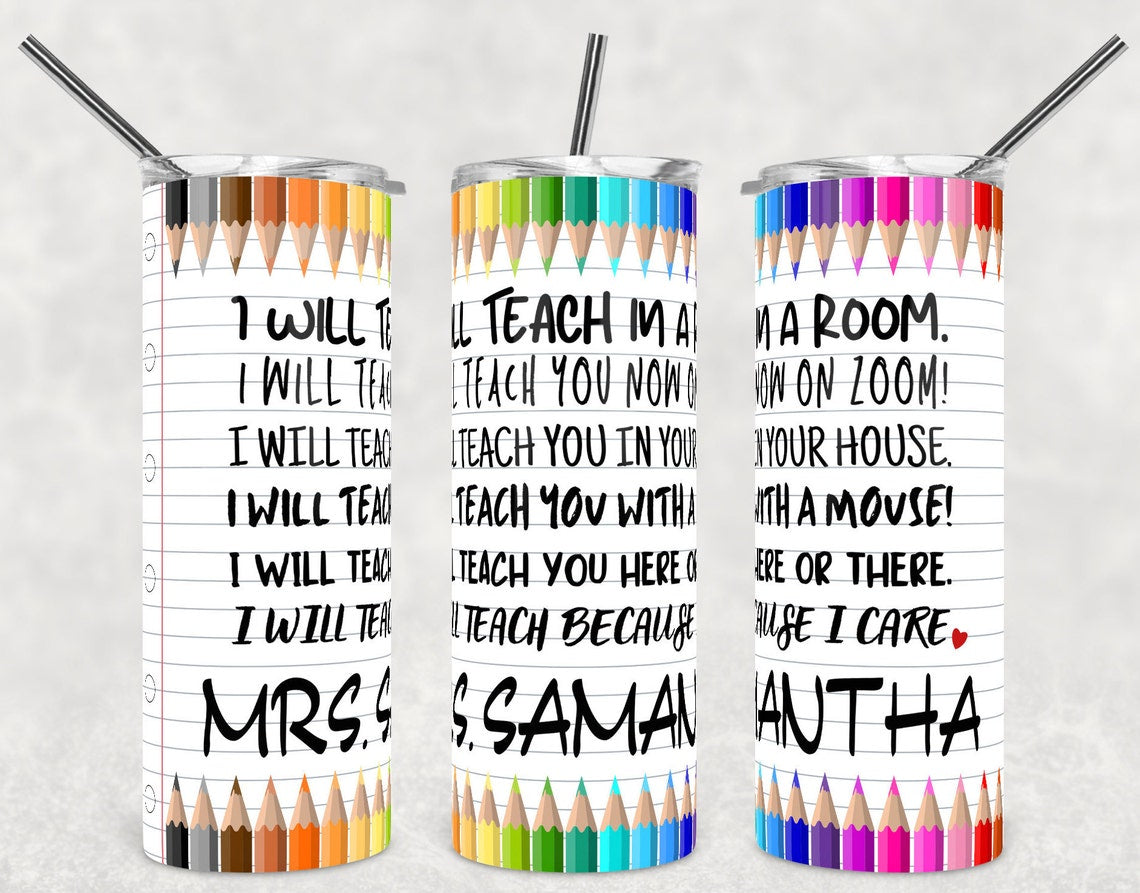 Personalize Teacher Skinny Tumbler I Will Teach In A Room With A Mouse