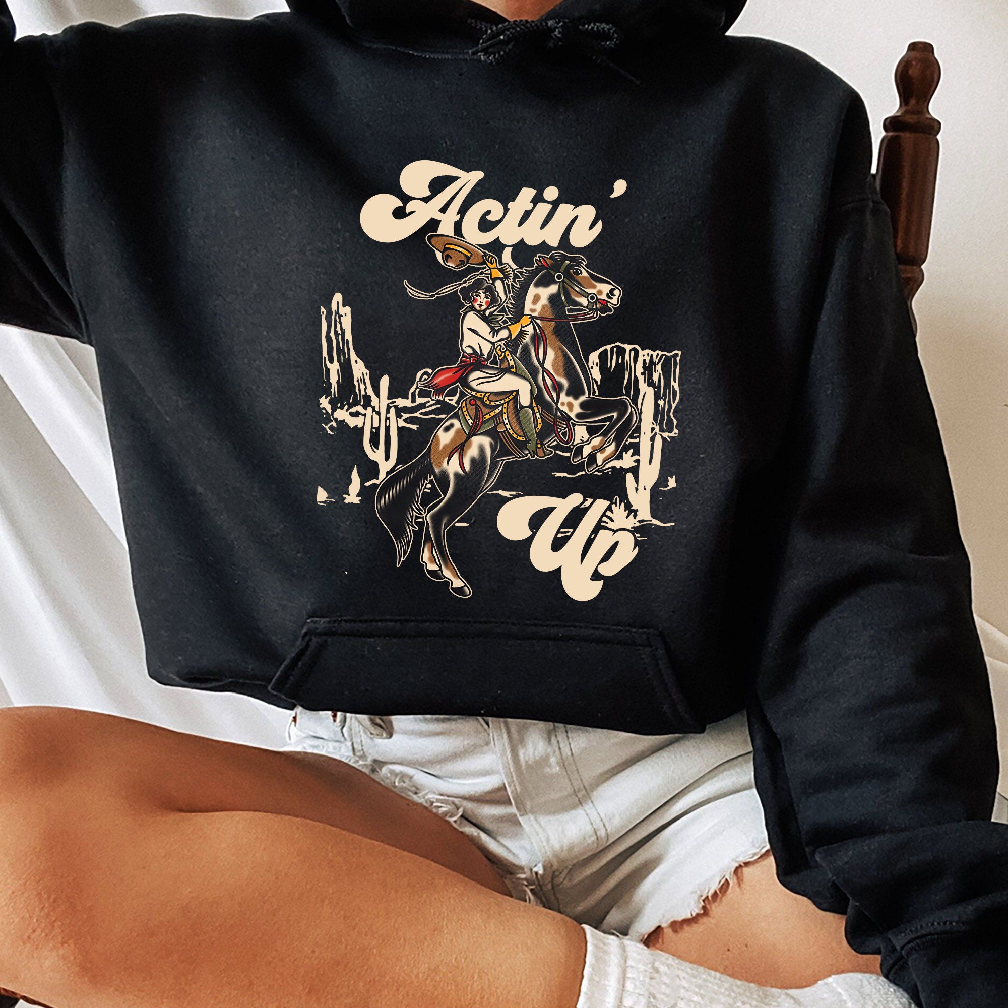 Actin Up Cowgirl Horse Shirt, Trending Unisex Tee Shirt, Western Cowgirls Sweatshirt Hoodie, Saddle Up Buttercup Shirt