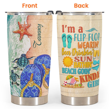 Personalized Funny Tumbler Sea Turtle Tumbler Im A Flip Flop Wearin Beer Drinkin