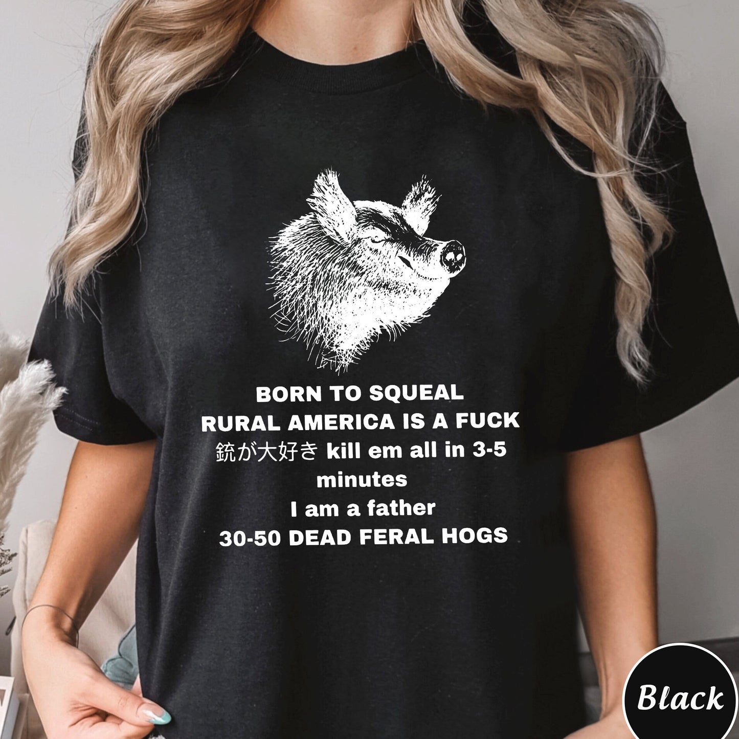 Feral Hog Born To Squeal Rural America Is A Fuck Shirt, Funny Meme Shirt, Unisex Sweatshirt Hoodie, Born To Squeal Feral Hog Sweatshirt