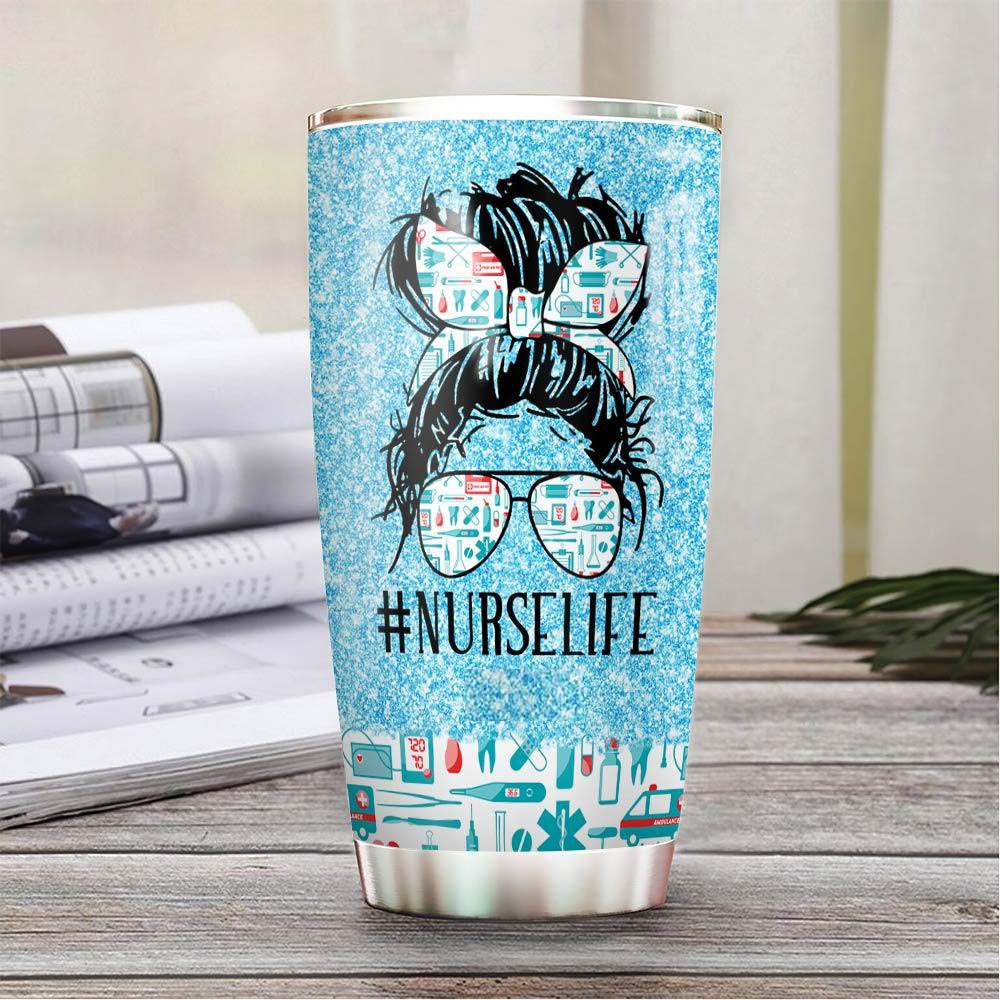 20oz Nurse Tumbler Messy Bun Nurse Life