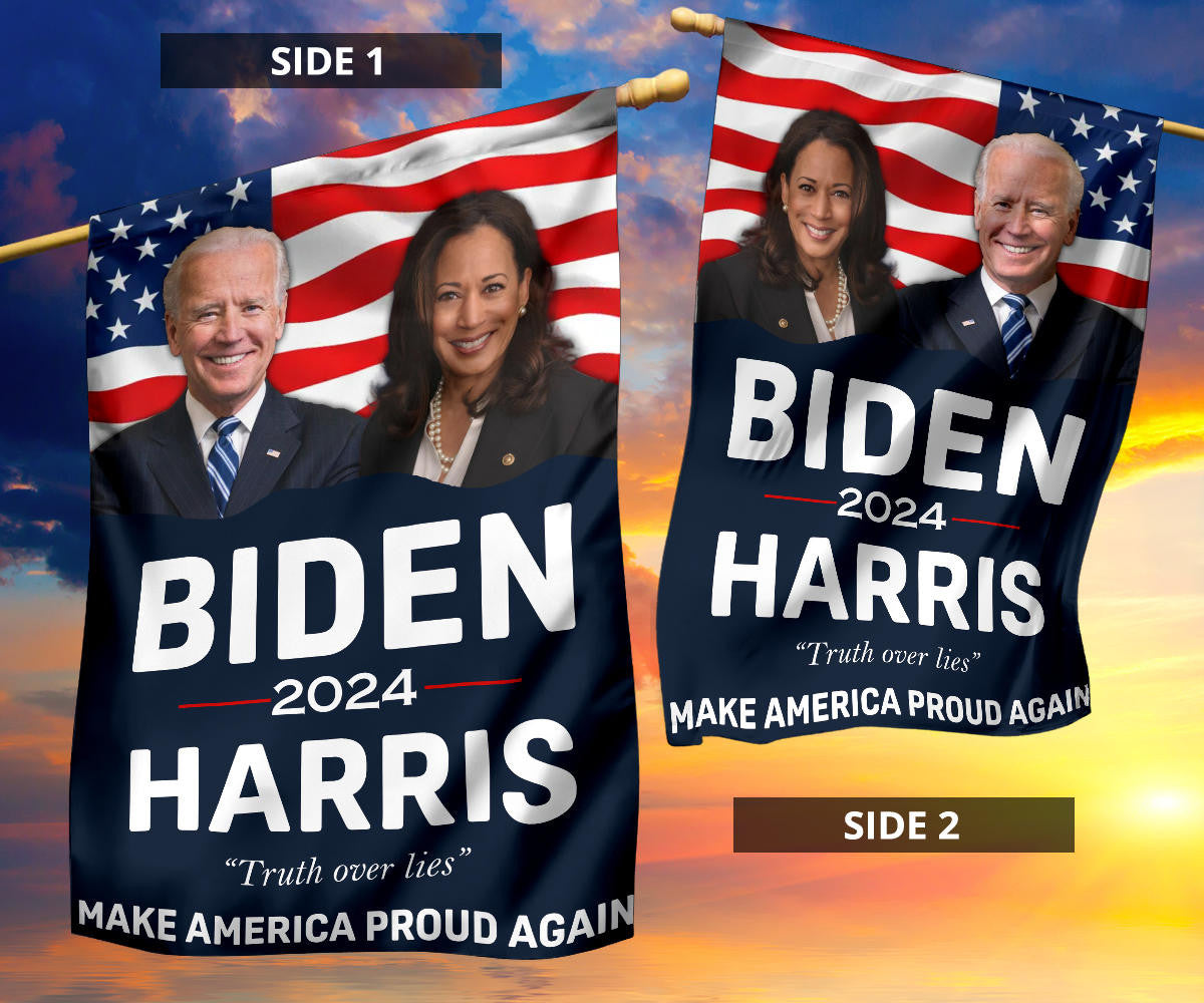 Biden Harris 2024 Flag Truth Over Lies Make America Proud Again Flag For Democrats