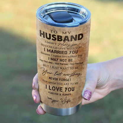 Personalized To My Husband Tumblers You And Me We Got This