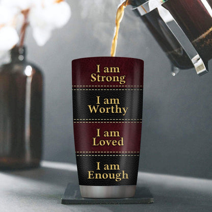 Personalized Christian Tumbler I Am Loved I Am Enough