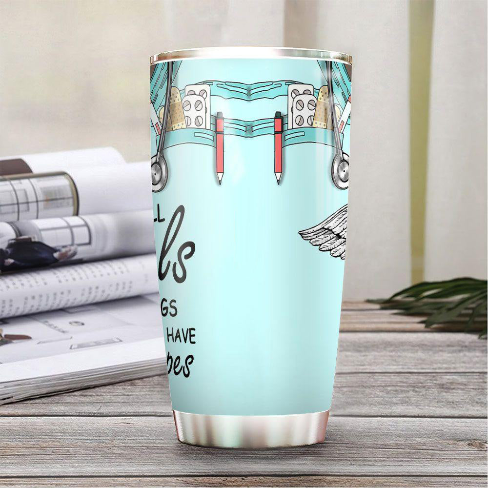 Personalized Nurse Tumbler Not All Angels Have Wings Some Have Stethoscopes