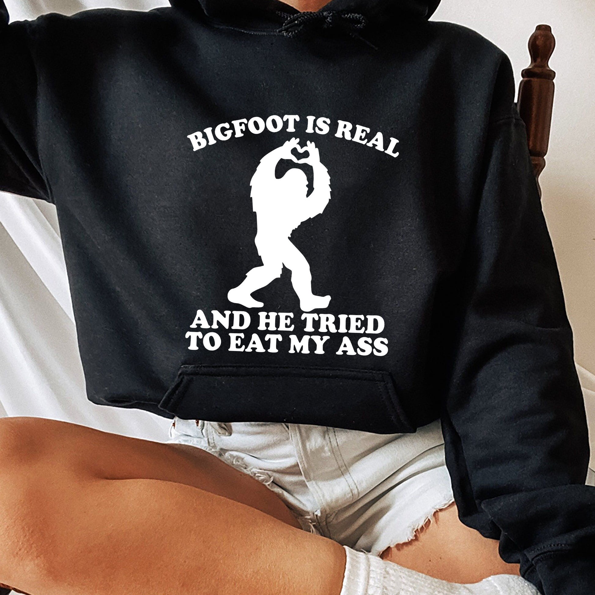 Bigfoot Is Real And He Tried To Eat My Ass Shirt, Funny Meme Sweatshirt,Funny Oddly Specific Joke Tee,Trending Unisex Tee