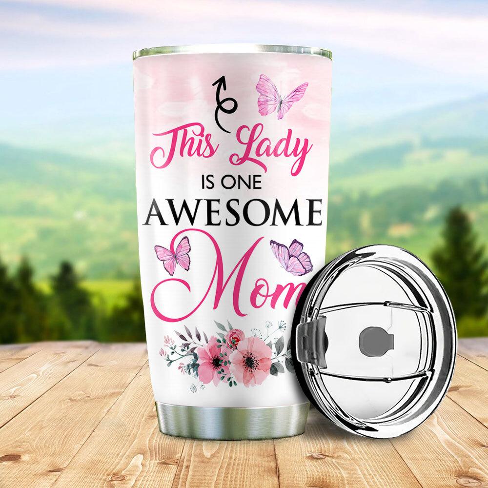 Personalized Mom Tumbler This Lady Is One Awesome Mom Pink Tumbler