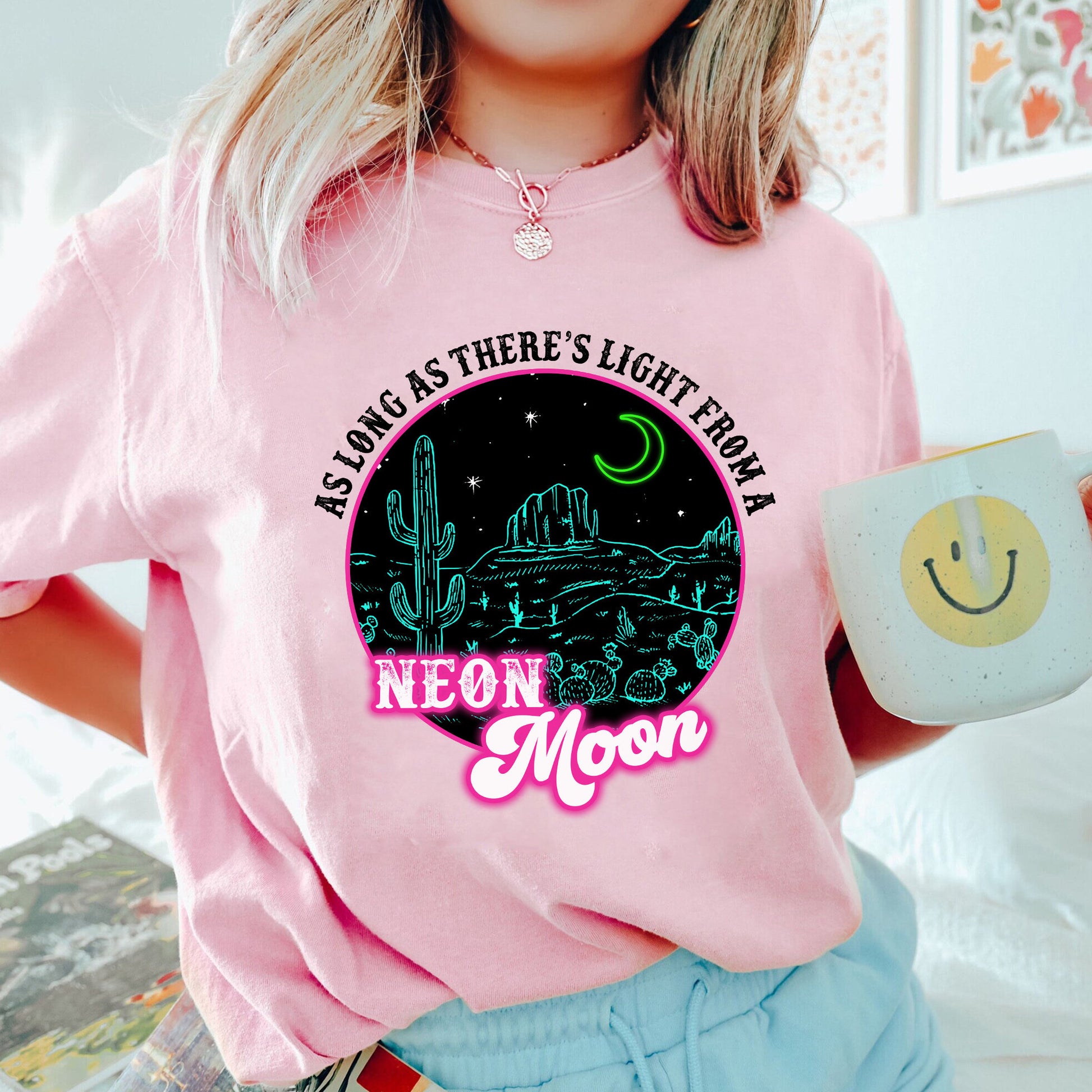 As Long As Theres Light From A Neon Moon Shirt, Trending Unisex Tee Shirt, Neon Moon Shirt, Country Music Sweatshirt