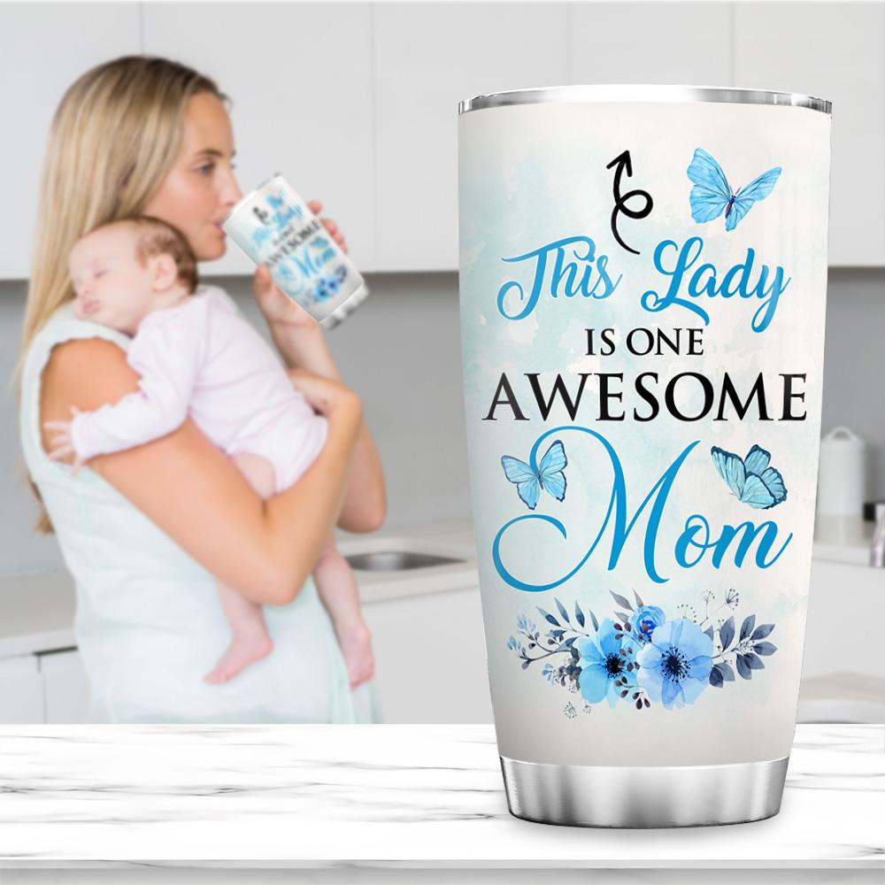 Personalized Mom Tumbler This Lady Is One Awesome Mom