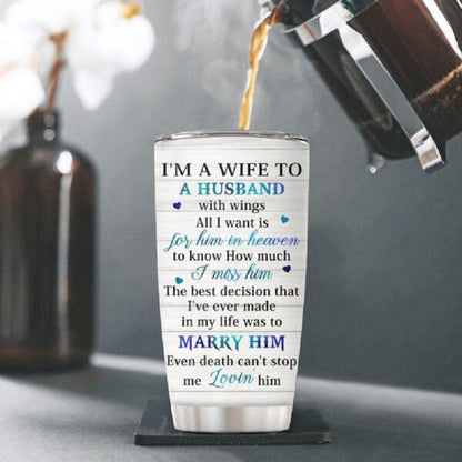 Personalized Husband Memorial Tumbler Im Not A Widow