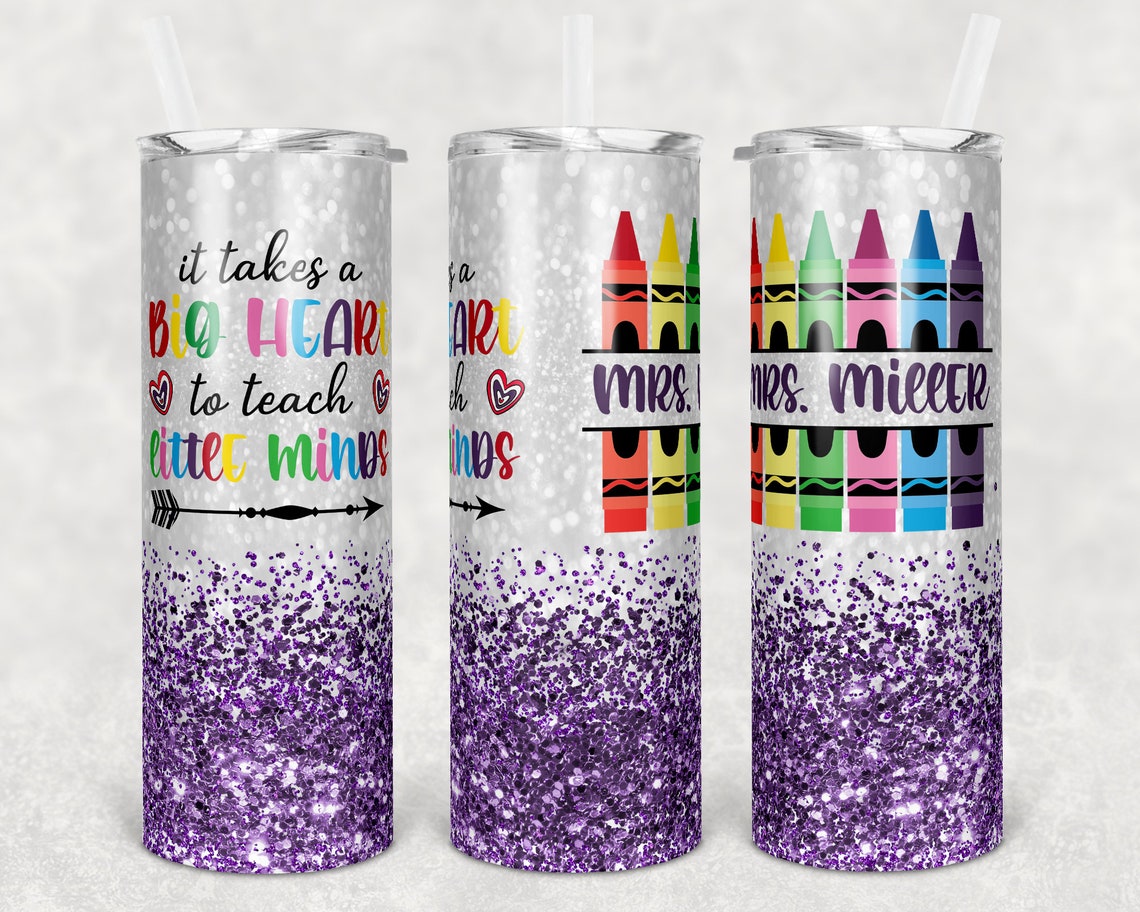 Personalize Teacher Skinny Tumbler Big Heart To Teach Little Minds Glitter Skinny Tumbler