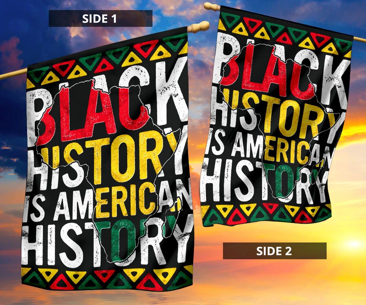 Black History Flag Black History Is American History African American Month 2024 House Decor