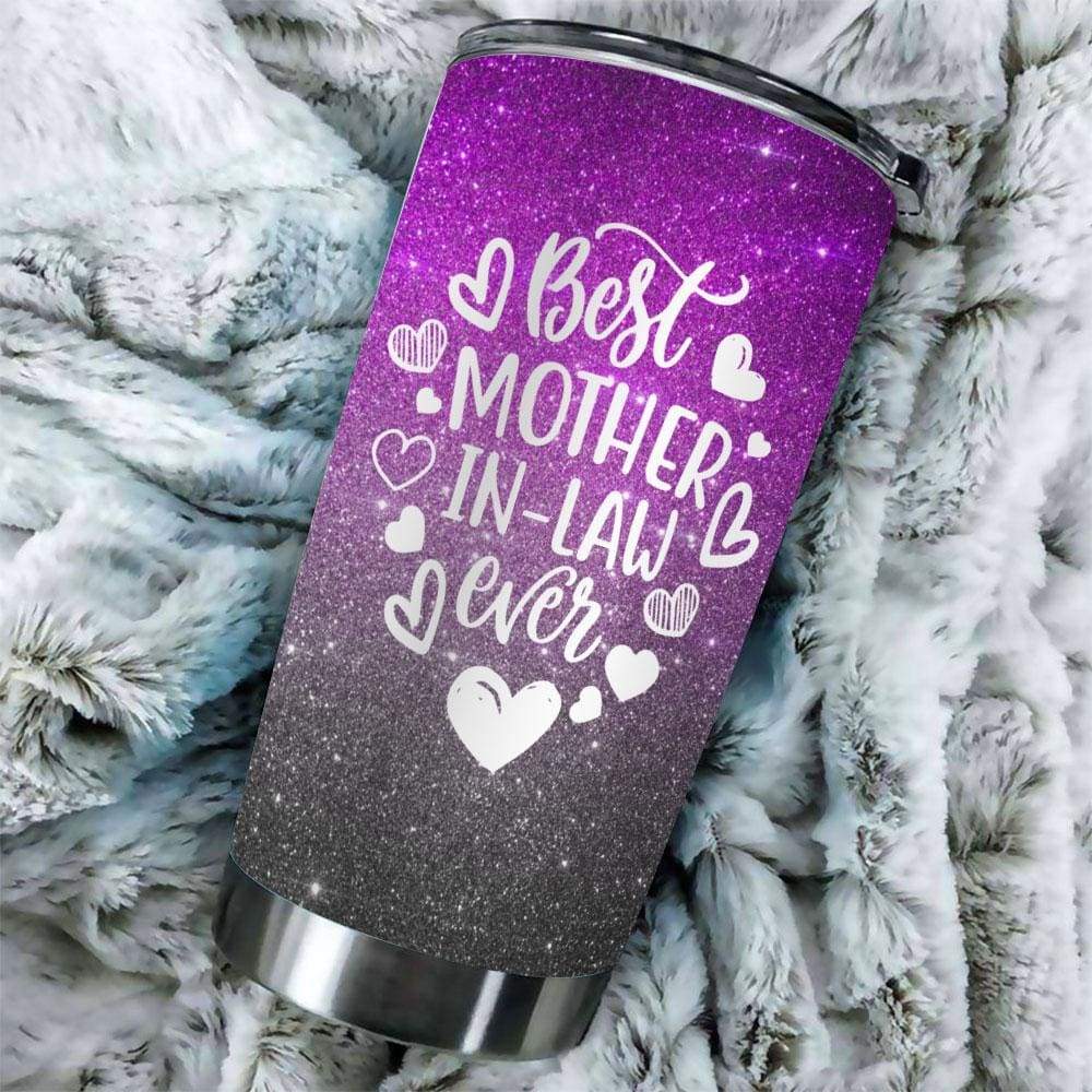 Best Mother In Law Ever Tumbler Glitter