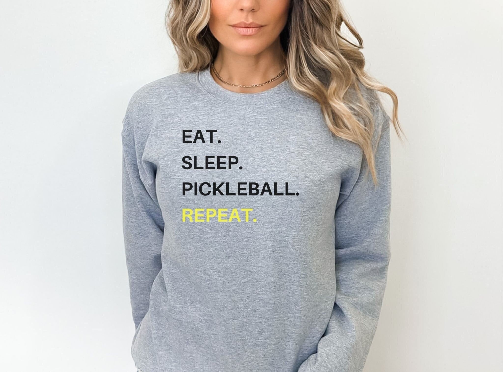 Eat Sleep Pickleball Repeat Sweatshirt, pickleball sweatshirts, pickleball sweater, love pickleball sweatshirt