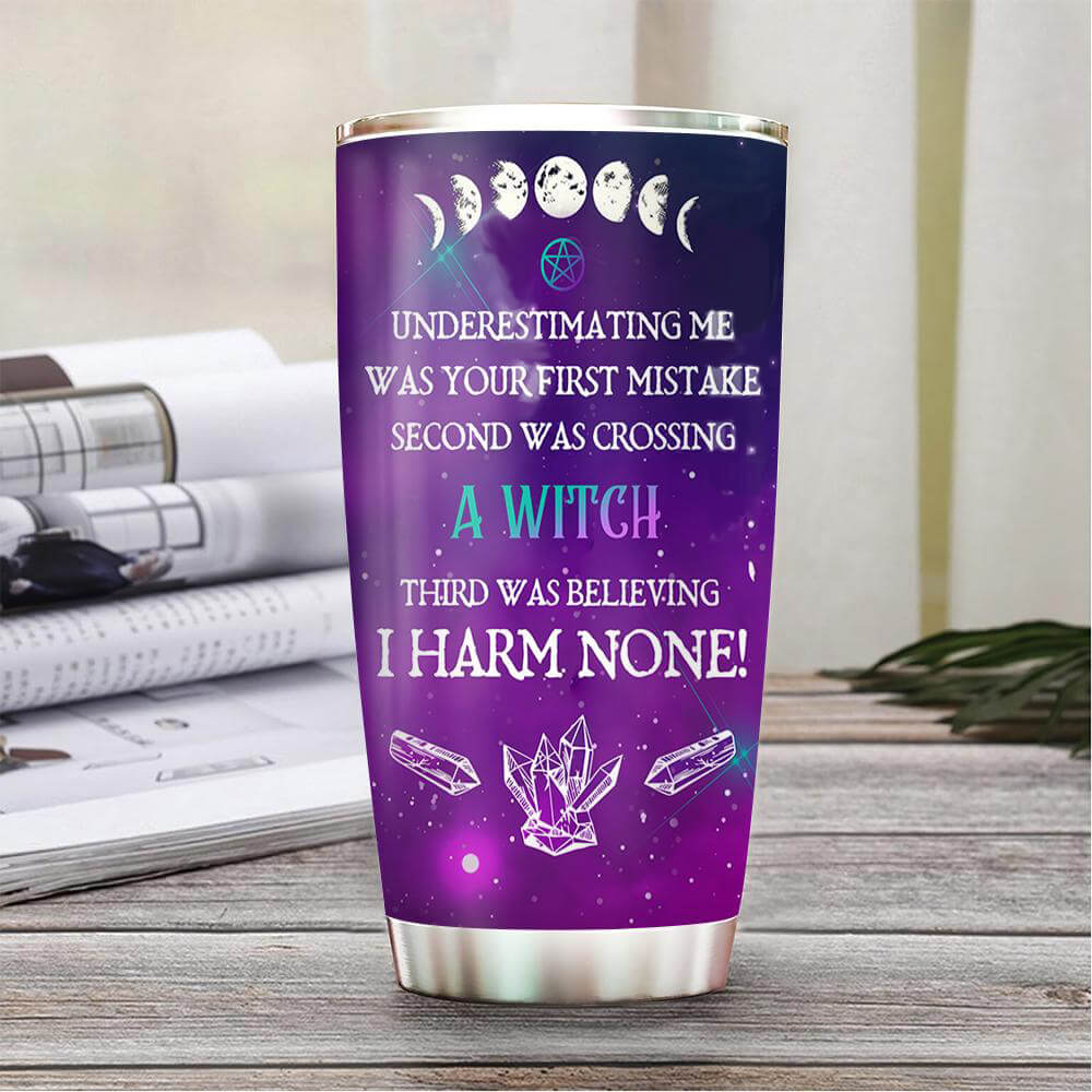 Halloween Witch Tumbler Underestimating Me Was Your First Mistake